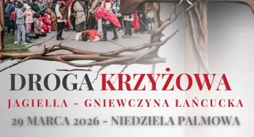 Droga Krzyżowa Jagieła - Gniweczyna Łańcucka 