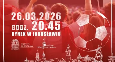 Strefa kibica na Rynku w Jarosławiu. Transmisja Meczu Polska – Albania  