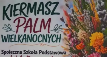Kiermasz Palm Wielkanocnych w Woli Roźwienickiej 