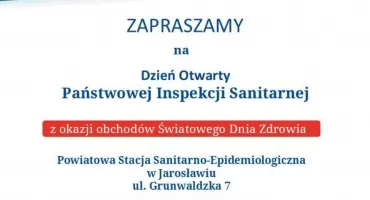 Dzień Otwarty Państwowej Inspekcji Sanitarnej w Jarosławiu 