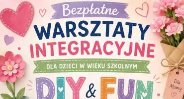 Warsztaty Integracyjne DIY & FUN  w Centrum Edukacji w Jarosławiu  