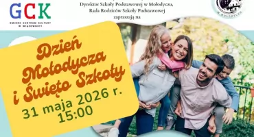 Dzień Mołodycza i Święto Szkoły 
