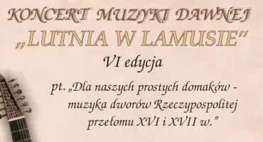 Koncert muzyki dawnej Lutnia w Lamusie w Hawłowicach