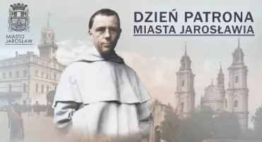 Dzień Patrona Miasta Jarosławia (ZAPOWIEDŹ)