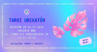 Targi Unikatów w Rzeszowie 