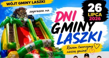 Już w niedzielę, 26 lipca Dni Gminy Laszki