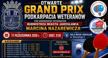 Grand Prix Podkarpacia Weteranów w Tenisie Stołowym w Jarosławiu