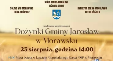 Dożynki Gminne Gminy Jarosław w Morawsku 