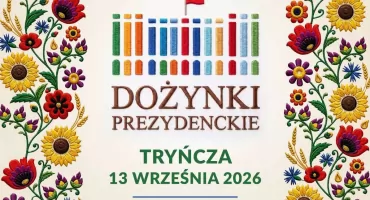 Dożynki Prezydenckie w Tryńczy 